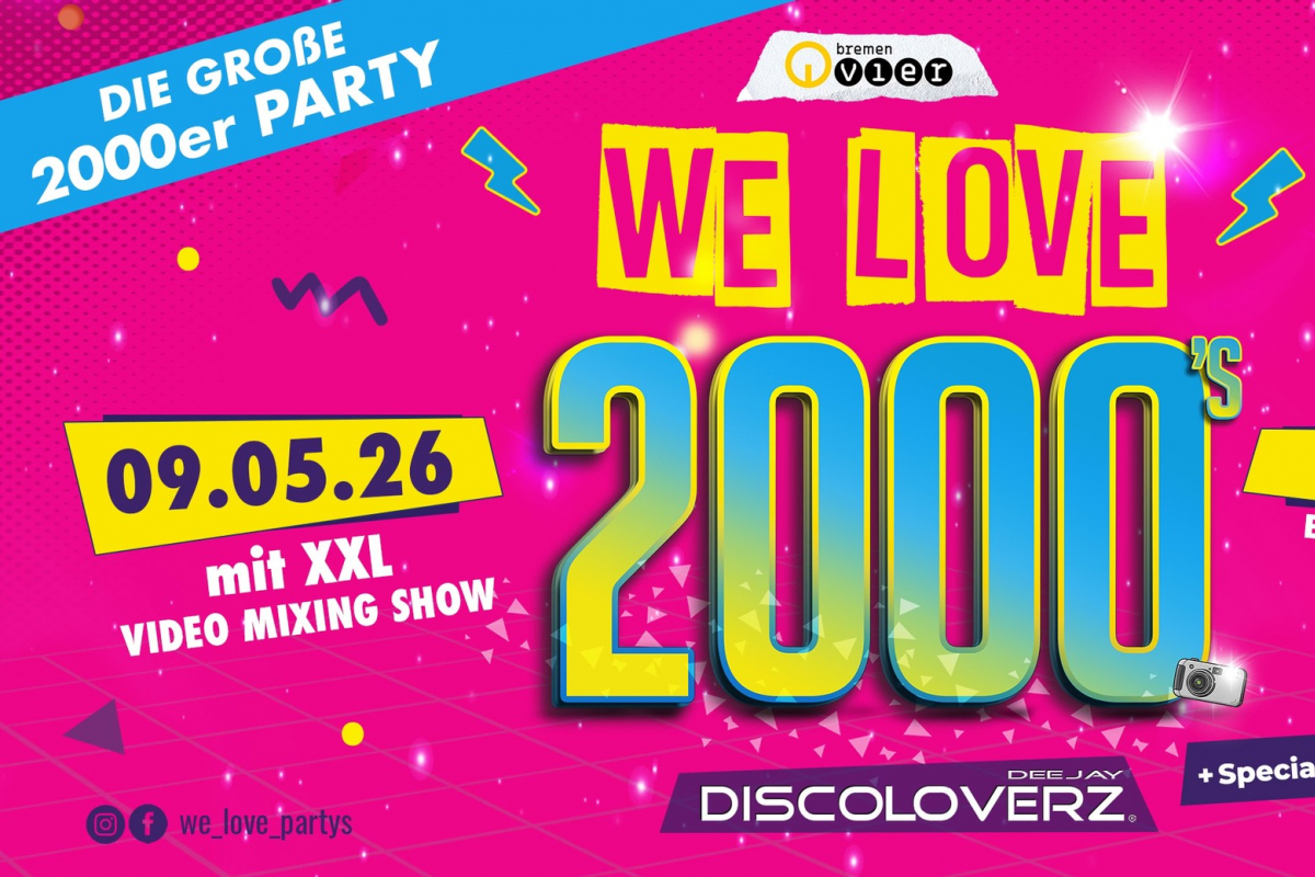 WE LOVE 2000s - Die große 2000er Party